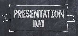 presentation day